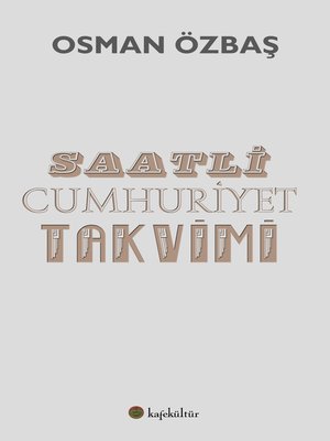 cover image of Saatli Cumhuriyet Takvimi